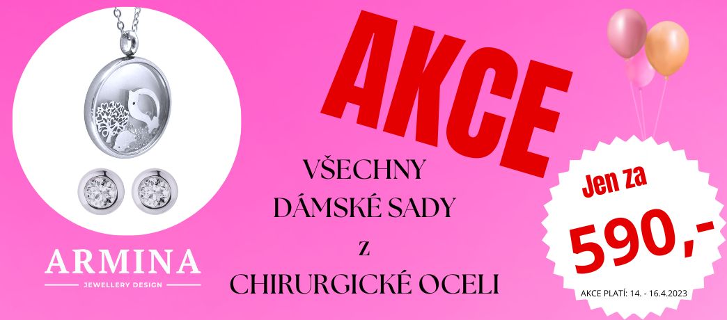 Armina_Dámské soupravy z CHIRURGICKÉ OCELI